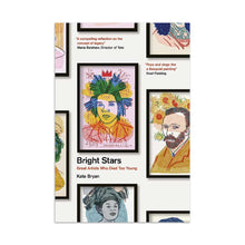 Load image into Gallery viewer, Bright Stars Great Artists Who Died Too Young