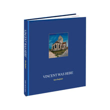 Load image into Gallery viewer, Vincent Was Here