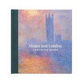 Cover of the book 'Monet and London: Views of the Thames' featuring an Impressionist painting of a cityscape with the silhouette of the Houses of Parliament in blue and orange light 