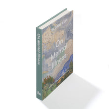 Load image into Gallery viewer, On Mental Illness
