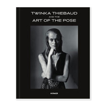 Load image into Gallery viewer, Twinka Thiebaud and the Art of the Pose
