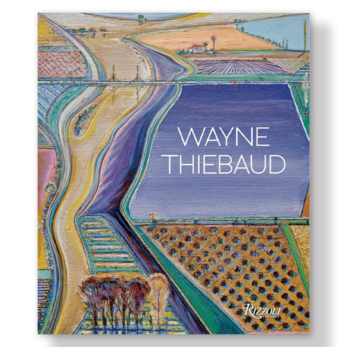 Book cover of 'Wayne Thiebaud' with colorful landscape illustration and Rizzoli logo.