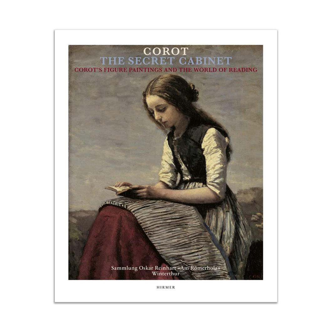 The Secret Armoire: Corot's Figure Paintings and the World of Reading