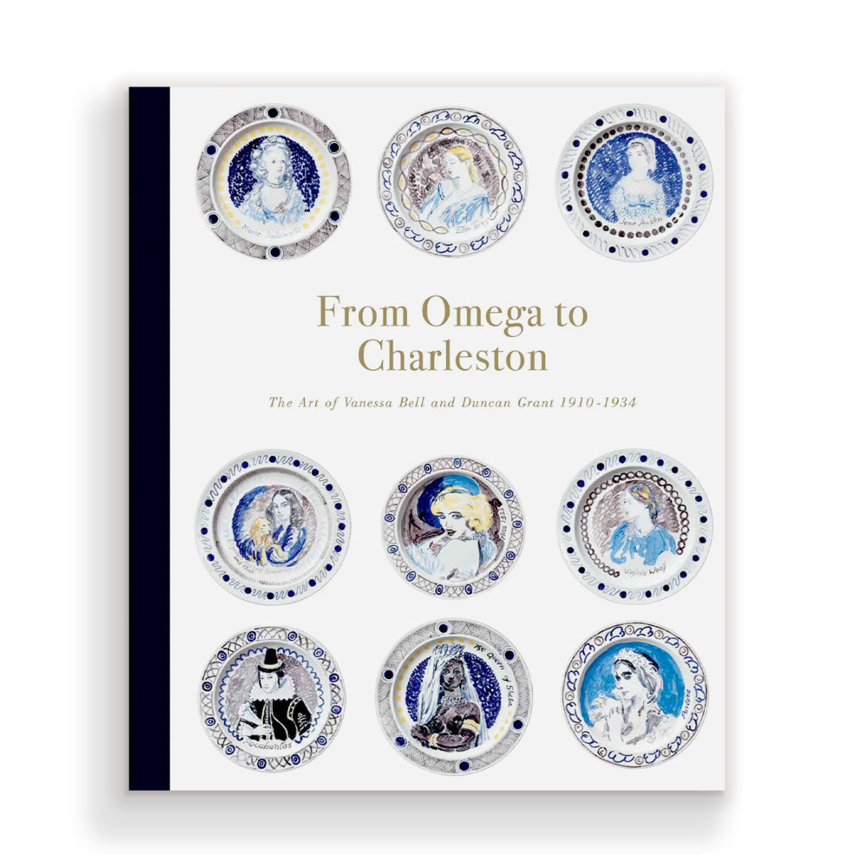 From Omega To Charleston: The Art of Vanessa Bell and Duncan Grant 1910 - 1934