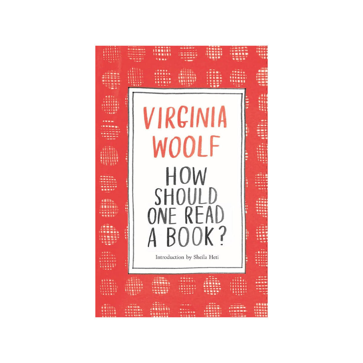 Book cover of 'How Should One Read a Book?' by Virginia Woolf with a red patterned border.