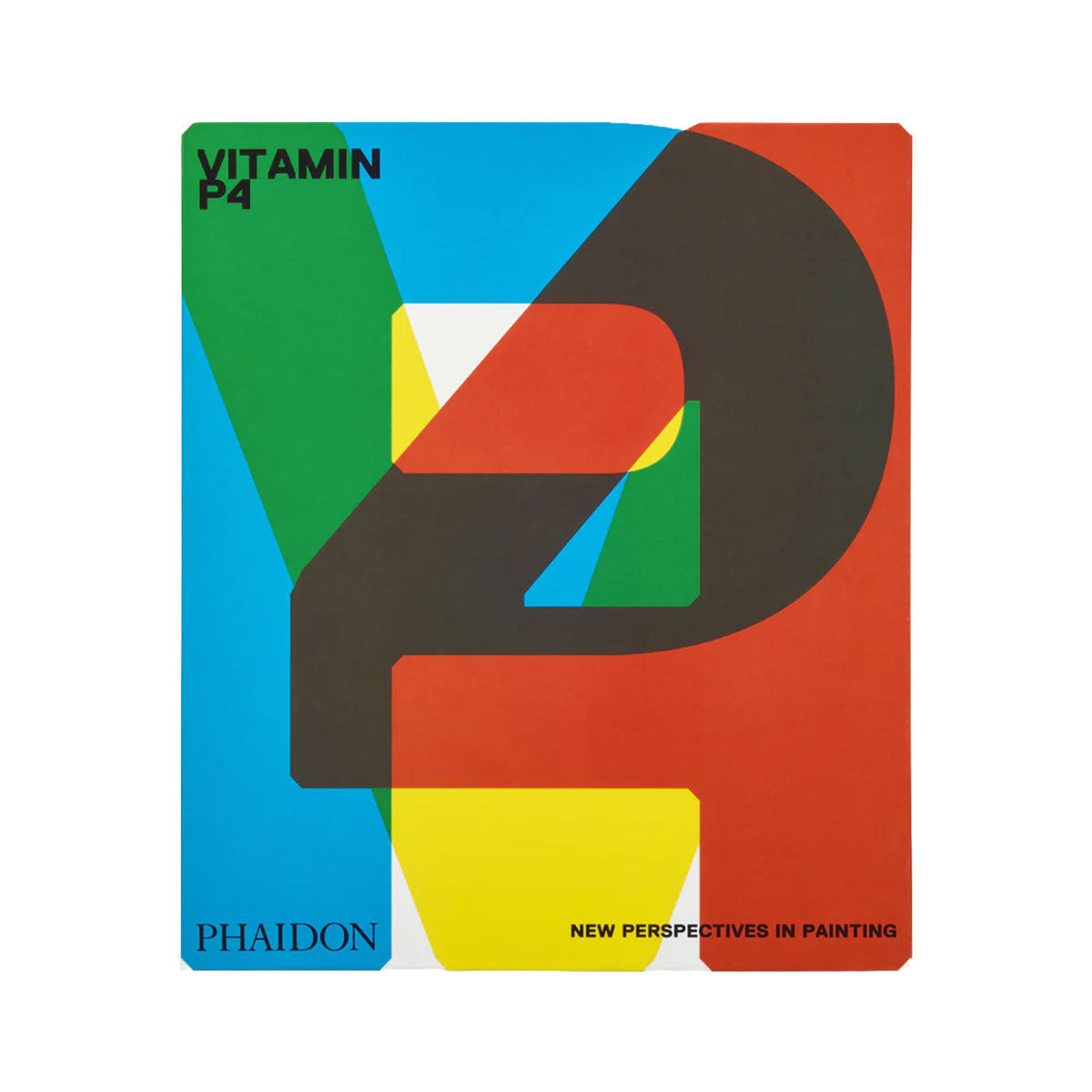 Vitamin P4: New Perspectives in Painting