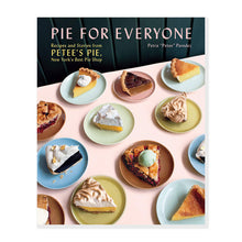 Load image into Gallery viewer, Pie for Everyone
