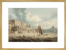 Load image into Gallery viewer, Edward Dayes, Somerset House from the Thames
