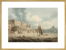 Load image into Gallery viewer, Edward Dayes, Somerset House from the Thames
