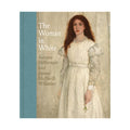 The Woman in White: Joanna Hiffernan and James McNeill Whistler