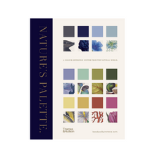 Load image into Gallery viewer, Nature&#39;s Palette: A colour reference system from the natural world
