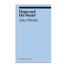 Load image into Gallery viewer, Degas and His Model
